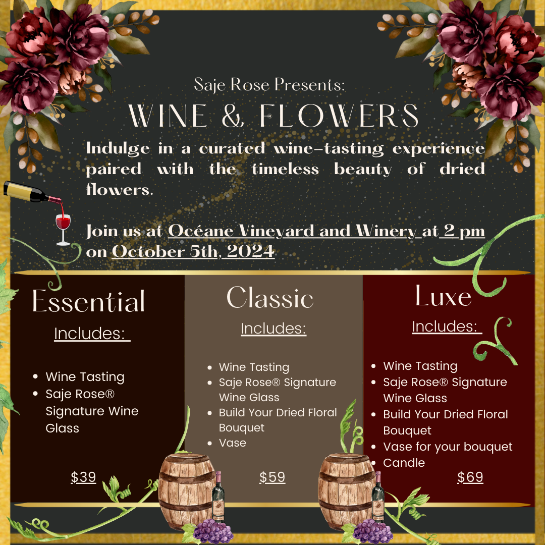 Saje Rose Presents: Wine & Flowers